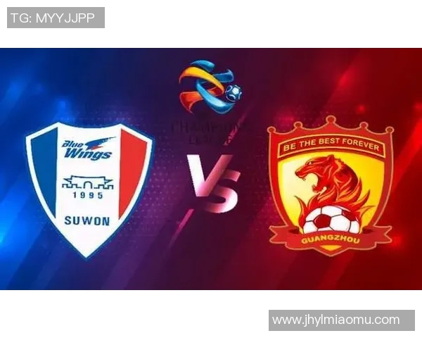 恒大对阵水原三星直播时间及观看方式详解CCTV5全程呈现